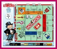 Monopoly on a Roll